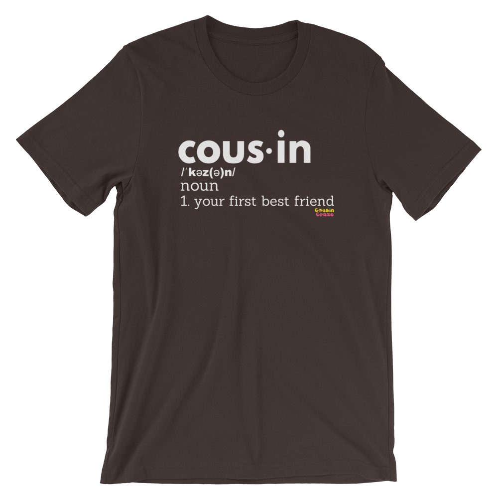 Cousin Definition Unisex T-Shirt - Adult