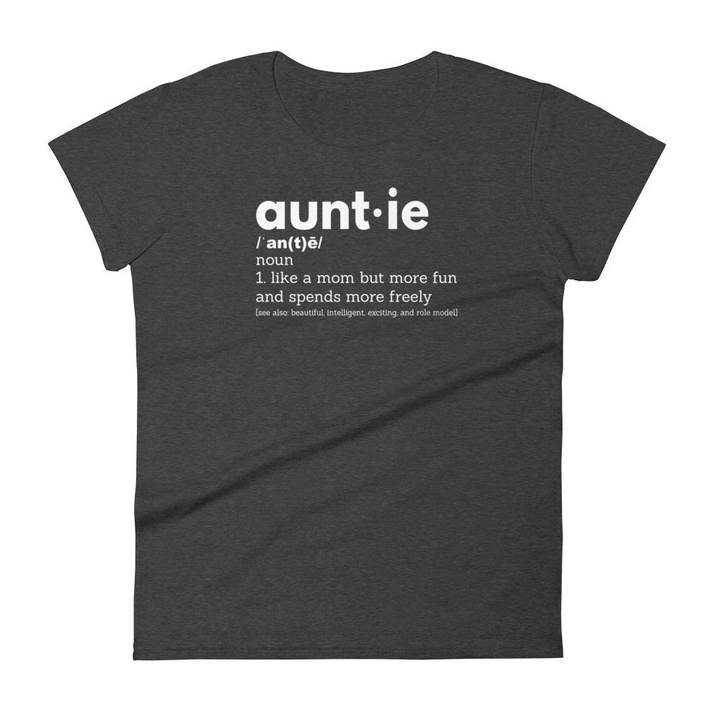 Auntie Definition T-Shirt - Women's