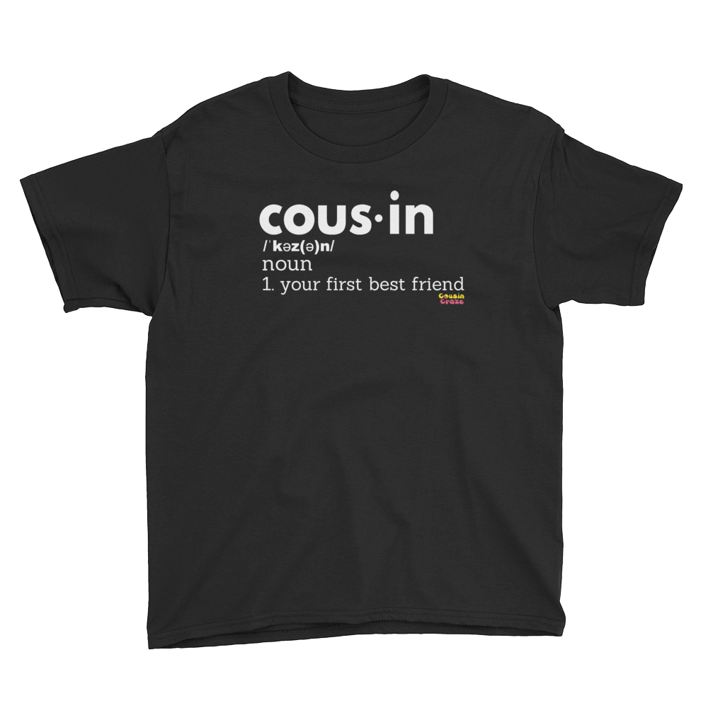 Cousin Definition Youth T-Shirt